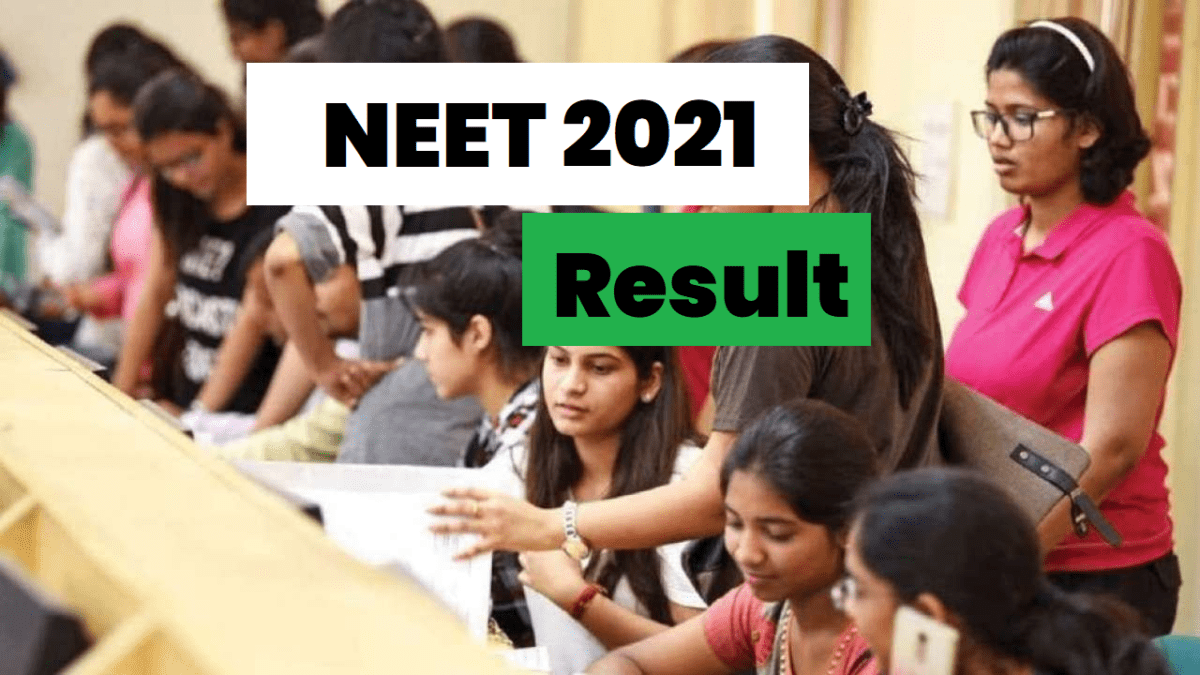 NEET (UG) 2021 Result To Released Soon. Follow These Steps To Check ...